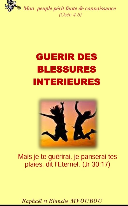 Guérir des blessures intérieures